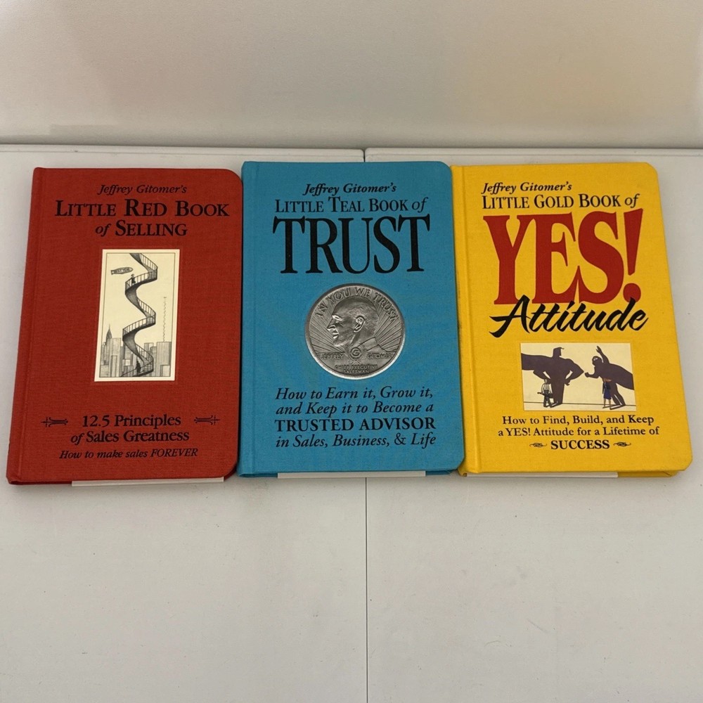 Jeffrey Gitomer’s Little Red Book Of Selling, Little Teal Book Of Trust, Yes!