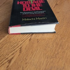 Hostage To The Devil Possession & Exorcism by Malachi Martin HC 1976 1st Edition