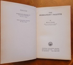 The Permanent Pallete by Martin Fischer, first edition – May 1930, 134 pages.