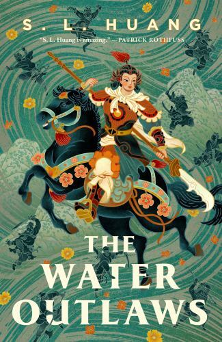 The Water Outlaws by S L Huang: 1st Print Hardcover- NEW
