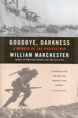 Goodbye, Darkness: A Memoir of the Pacific War Multicolor
