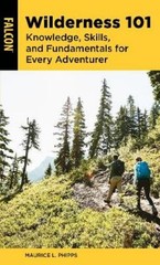 Maurice L. Phipps Wilderness 101 (Paperback)