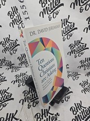 Ten Questions Christians are Asking: Let God Turn Your Question Marks Into E…