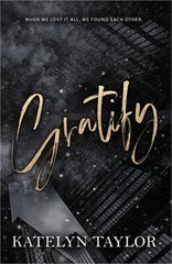 Gratify (Paperback or Softback)