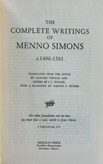 The Complete Writings of Menno Simons c. 1496-1561, Verduin, Wenger, Bender, HC