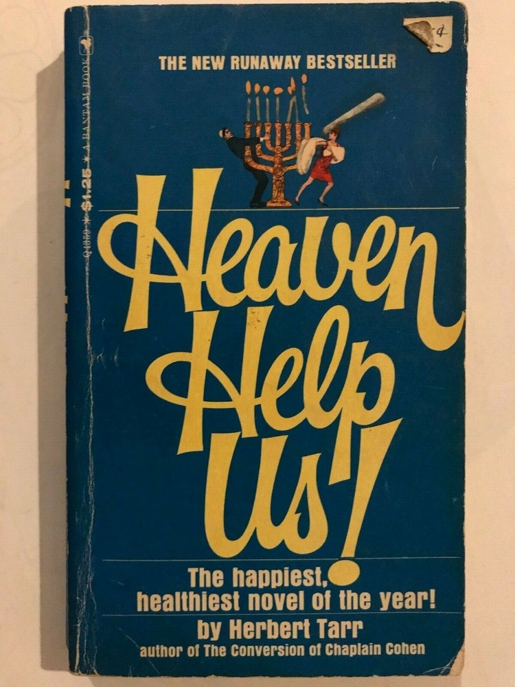 Heaven Help Us! by Herbert Tarr 296 pages Paperback 3rd Print published by Banta
