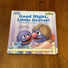 Good Night, Little Grover by RH Disney Staff and Norman Gorbaty (1997,…