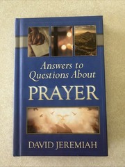 Answers to Questions About Prayer from Turning Point by Dr. David Jeremiah NEW
