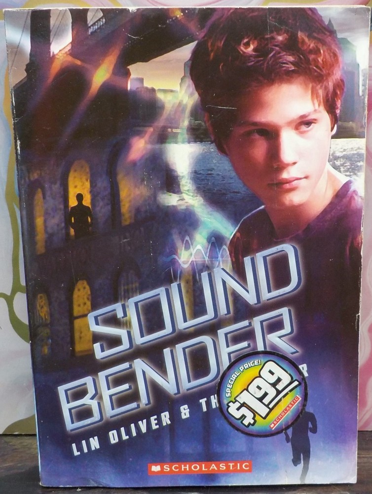 Sound Bender by Theo Baker and Lin Oliver (2012, Trade Paperback)