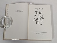 THE KING MUST DIE ~ Mary Renault ~ Vintage 1958 HCDJ in Mylar Jacket