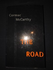 The Road by Cormac McCarthy (2006, Hardcover)
