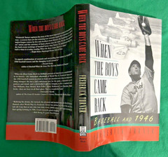 When The Boys Came Back: Baseball And 1946 – SIGNED By Author Frederick Turner