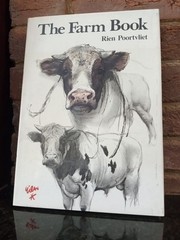 The Farm Book by Rien Poortvliet 1980 – 216 Color Illustrations –HC w/DJ VG Cond