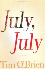 July, July: A Novel by O’Brien, Tim