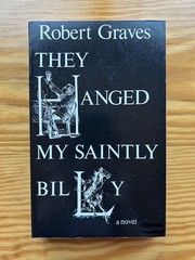 Robert Graves Lot (7) Saintly Billy Homer’s Daughter Jesus White Goddess Milton