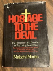 Hostage to the Devil by Malachi Martin – Vintage Hardcover 1976 Exorcism