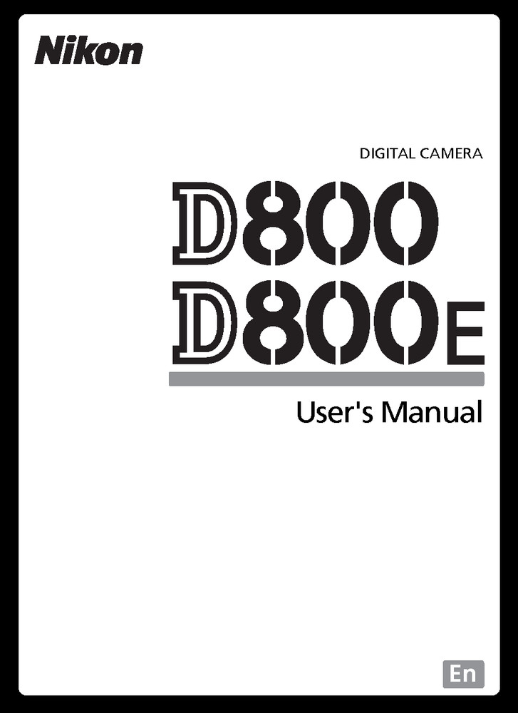 Nikon D800 E COMPLETE Instruction Reference Guide COIL BOUND 472 PAGES!!!