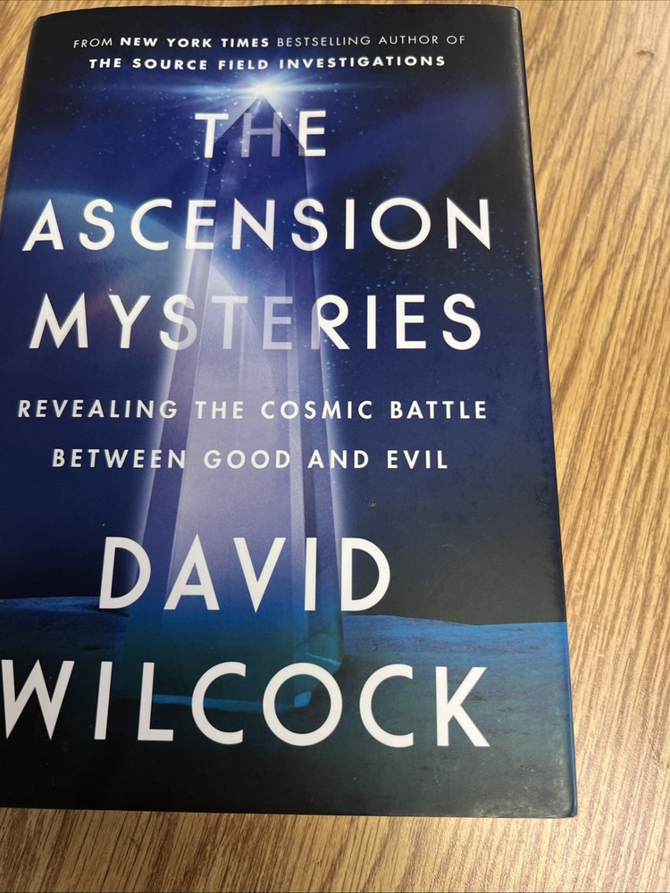 The Ascension Mysteries: Revealing the Cosmic Batt… by Wilcock, David Hardback