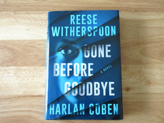 Gone Before Goodbye by Reese Witherspoon and Harlan Coben (2025, Hardcover)