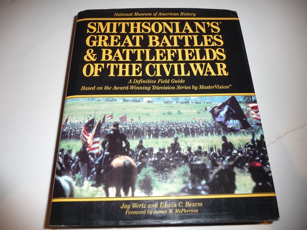 SMITHSONIAN’S GREAT BATTLES & BATTLEFIELDS OF THE CIVIL WAR-Wertz-Free Shipping