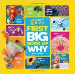 National Geographic Kids First Big Book of Why (National Geographic Littl – GOOD