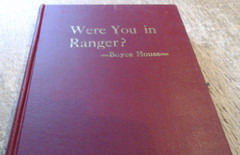 GOOD-Were You Ever in Ranger? by Boyce House-1935 HC