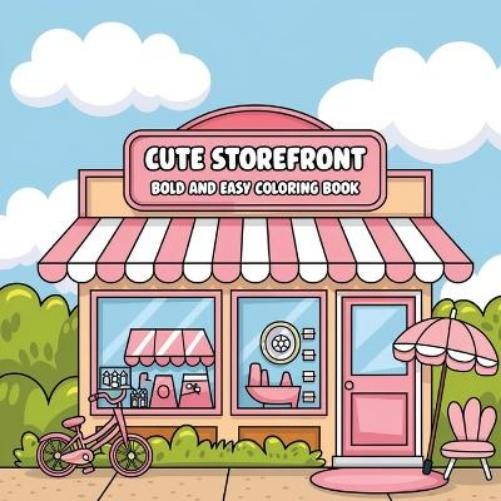 Laura Bidden Cute Storefront Coloring Book for Adults (Paperback)
