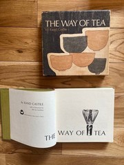 The Way of Tea Rand Castile Illustrated 1971 Hardcover 332 Pages