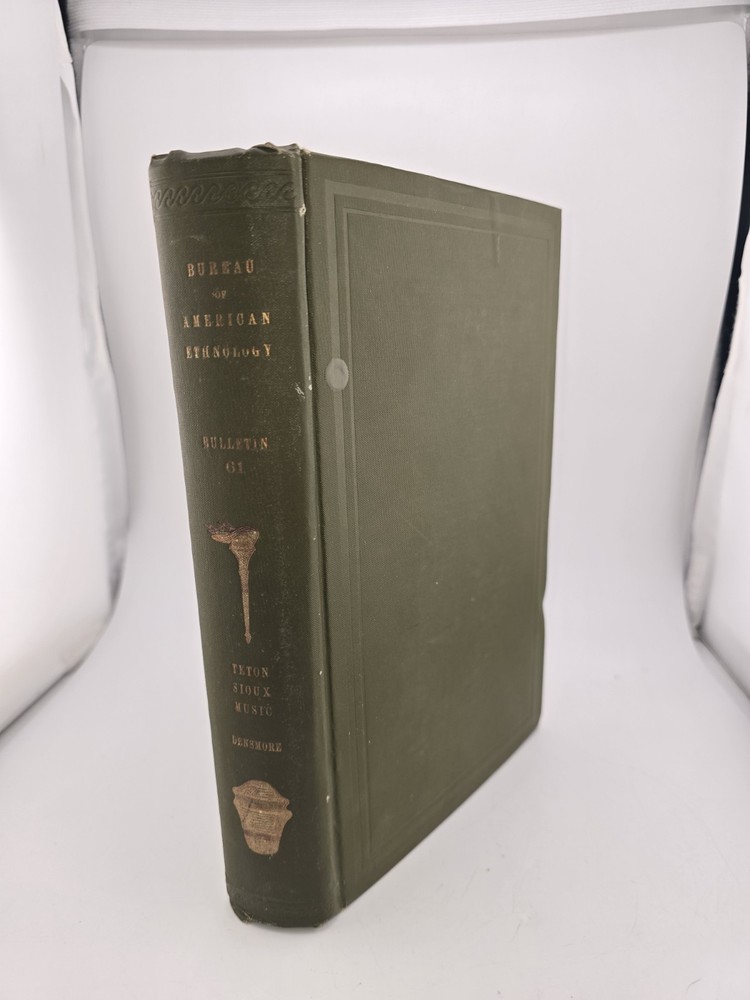 BUREAU OF AMERICAN ETHNOLOGY BULLETIN 61, TETON SIOUX MUSIC 1918