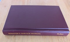 Minister’s Service Manual Updated Expanded by Samuel Ward Hutton Hardcover 2003
