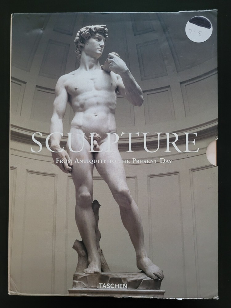 Sculpture – From Antiquity to the Present Day by Taschen 2006