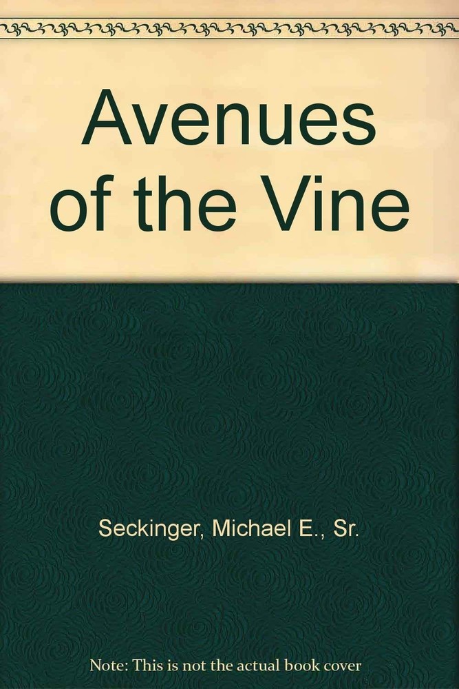 Avenues of the Vine