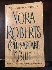 2002 „Chesapeake Blue” Book by Nora Roberts – Used, 371 Pages, Paperback