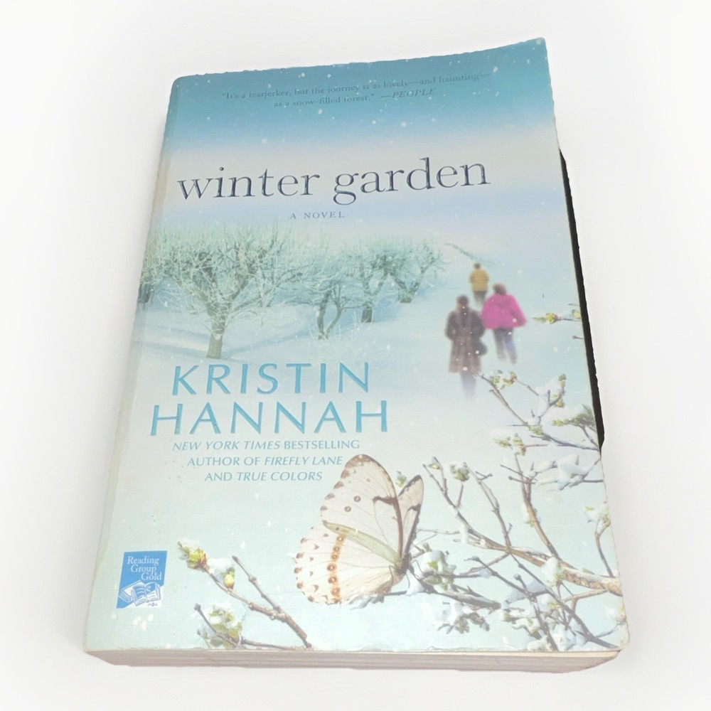 Kristin Hannah Winter Garden: A Novel 2011 Trade Paperback Fiction C13