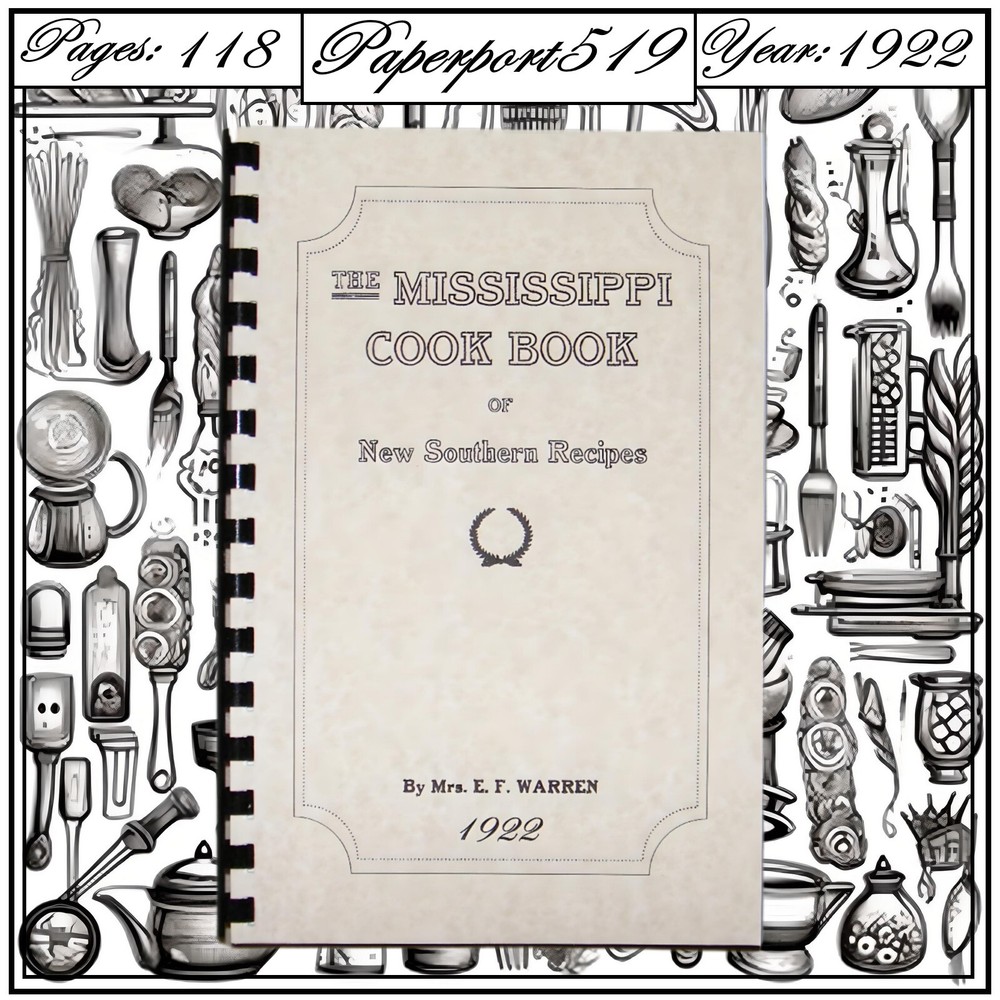1922 The Mississippi Cook book 118 Pages