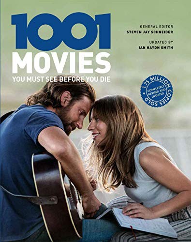 1001 MOVIES YOU MUST SEE BEFORE YOU DIE By Steven Jay Schneider & Ian Haydn