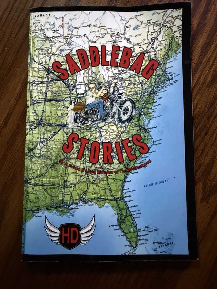 Saddlebag Stories Ed. Steve Ostrander, Peggy Duncan 2009 Harley, Bikers