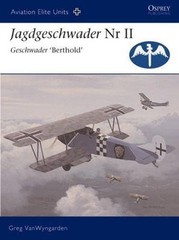 Jagdgeschwader Nr II Geschwader 'Berthold’ Osprey Aviation Elite, #19 128 Pages