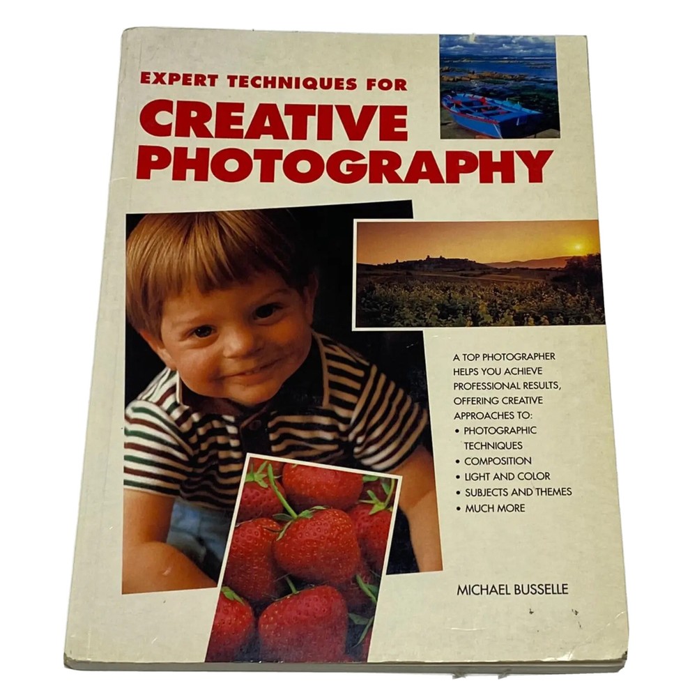 Expert Techniques For Creative Photography Hardcover,w Photos, Michael Busselle