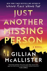 Just Another Missing Person: A Novel – paperback McAllister, Gillian