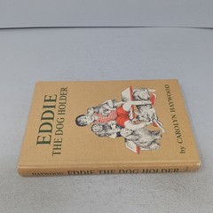 Eddie the Dog Holder: 1966 William Morrow & Company Hardcover by Carolyn Haywood