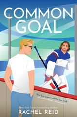 Common Goal – Rachel Reid – Game Changers Book 4, Paperback