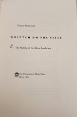 Written on the Hills : The Making of the Akron Landscape by Frances McGovern…