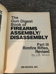 Gun DigestBook of Firearms Assembly Disassembly Pt III RimfireRifles Wood Manual