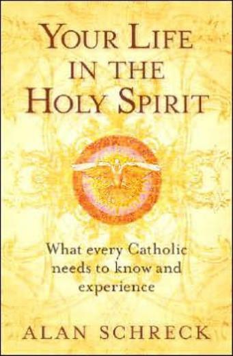 Your Life In The Holy Spirit: What Every Catholic Nees To Know And Experien…
