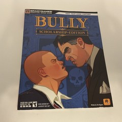 Bully by BradyGames Staff, Rockstar Games Staff and Tim Bogenn (2008, Perfect)