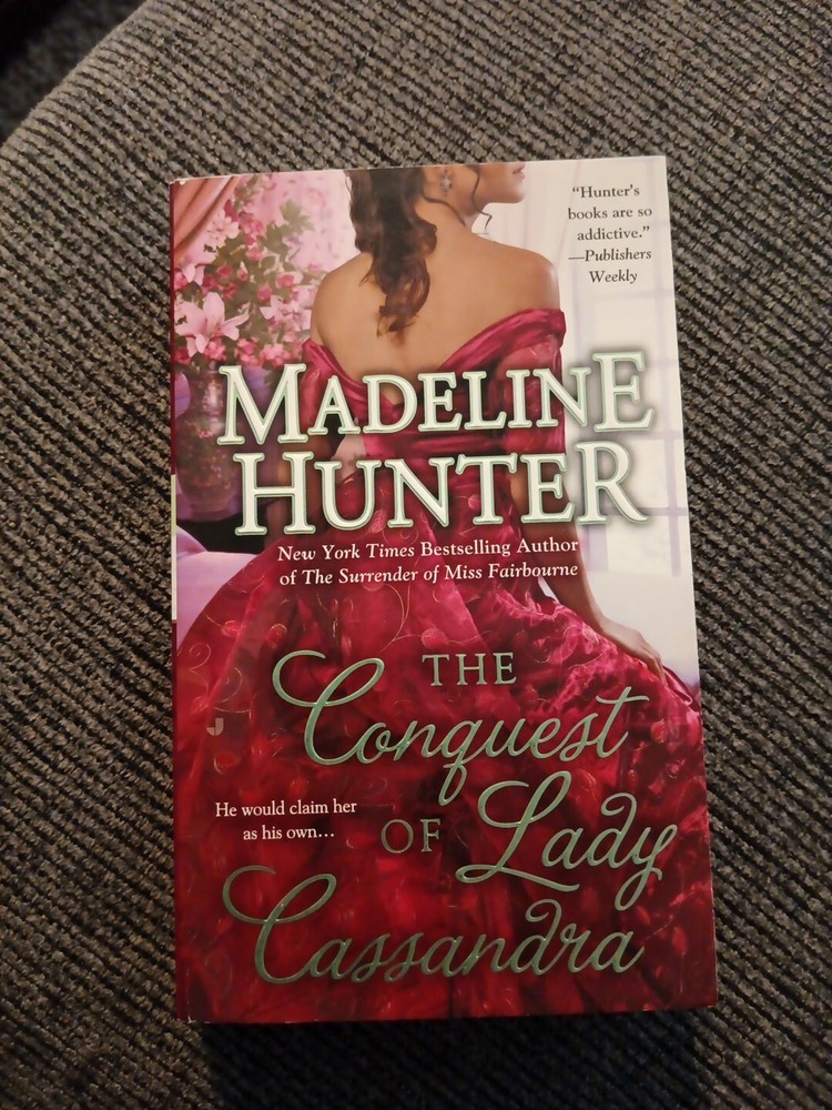 Fairbourne Quartet Ser.: The Conquest of Lady Cassandra by Madeline Hunter…