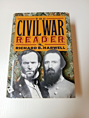 The Civil War Reader Richard B. Harwell Hardcover Union Confederate History