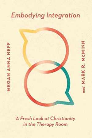 Embodying Integration: A Fresh Look at – Paperback, by Neff Megan Anna; – Good
