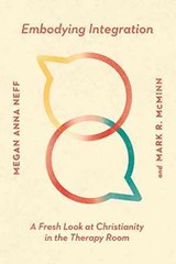 Embodying Integration: A Fresh Look at – Paperback, by Neff Megan Anna; – Good